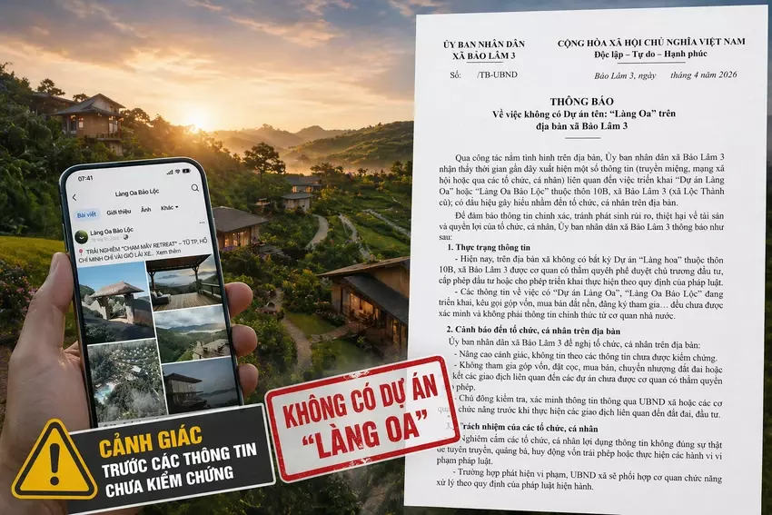 Chính quyền xã Bảo Lâm 3 khẳng định không có dự án Làng Oa trên địa bàn